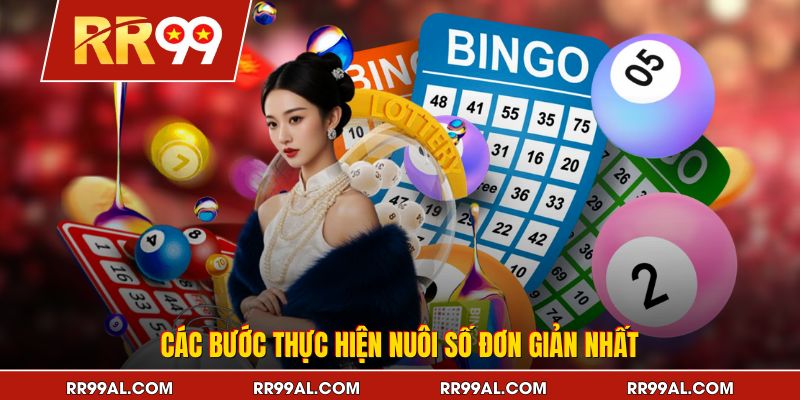 Các bước thực hiện nuôi số đơn giản nhất