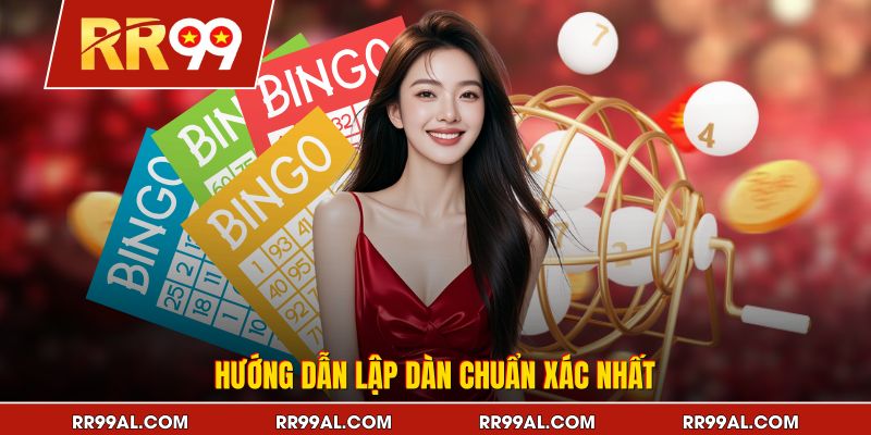 Hướng dẫn lập dàn chuẩn xác nhất
